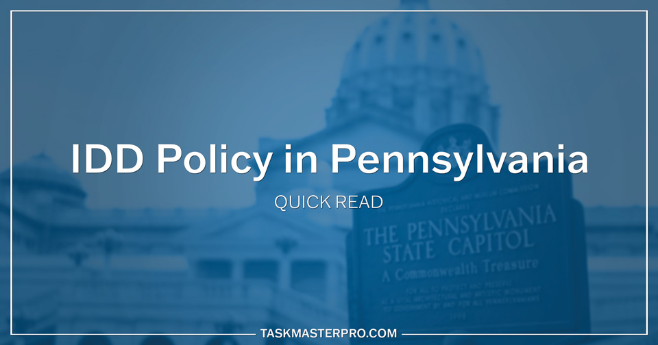 IDD Policy in Pennsylvania